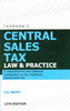 Buy Book Central Sales Tax: Law & Practice 12th  Edition by 
