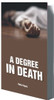 Buy Book A Degree in Death by 