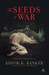 The Seeds of War by Ashok K. Banker