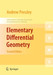 Elementary Differential Geometry Elementary Differential Geometry 2nd Edition by Andrew Pressley