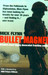 Bullet Magnet: Britain's Most Highly Decorated Frontline Soldier by Mike Flynn