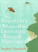 The Registrar's Manual For Detecting Forced Marriages by Sophie Hardach