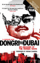 Dongri To Dubai: Six Decades of The Mumbai Mafia: Book