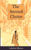 Buy Book The Second Choice by 