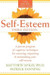 Self-Esteem: A Proven Program of Cognitive Techniques for Assessing, Improving, and Maintaining Your Self-Esteem 3rd  Edition by Matthew Mckay